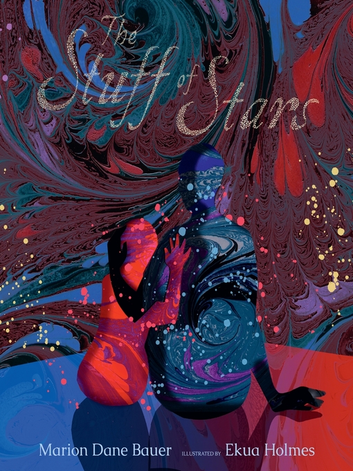 Title details for The Stuff of Stars by Marion Dane Bauer - Wait list